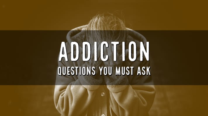 graphic for addiction questions you must ask